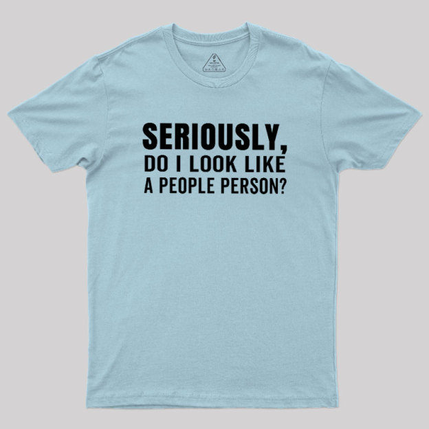 Not a People Person Geek T-Shirt