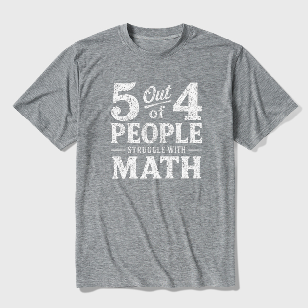 Struggle With Math Ultra Soft Heather Tee