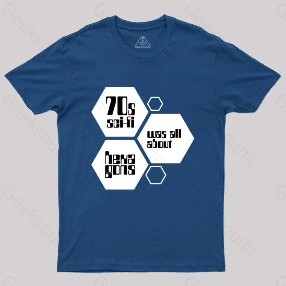 70S Sci-Fi Was All About Hexagons T-Shirt Navy / S