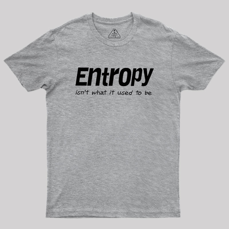Entropy Geek T-Shirt