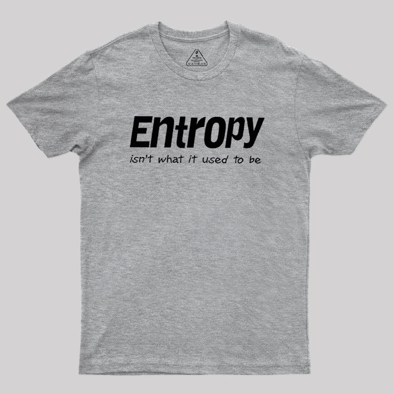 Entropy Geek T-Shirt