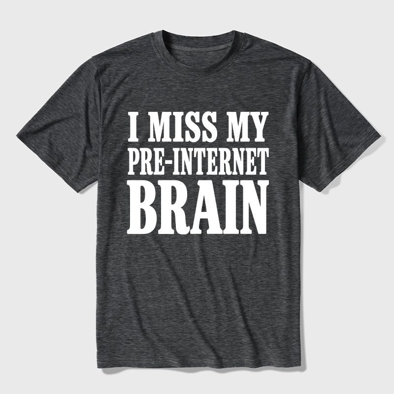 I Miss My Pre-Internet Brain Ultra Soft Heather Tees