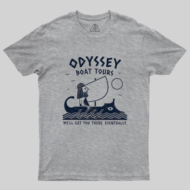 We'll Get You There Eventually Geek T-Shirt