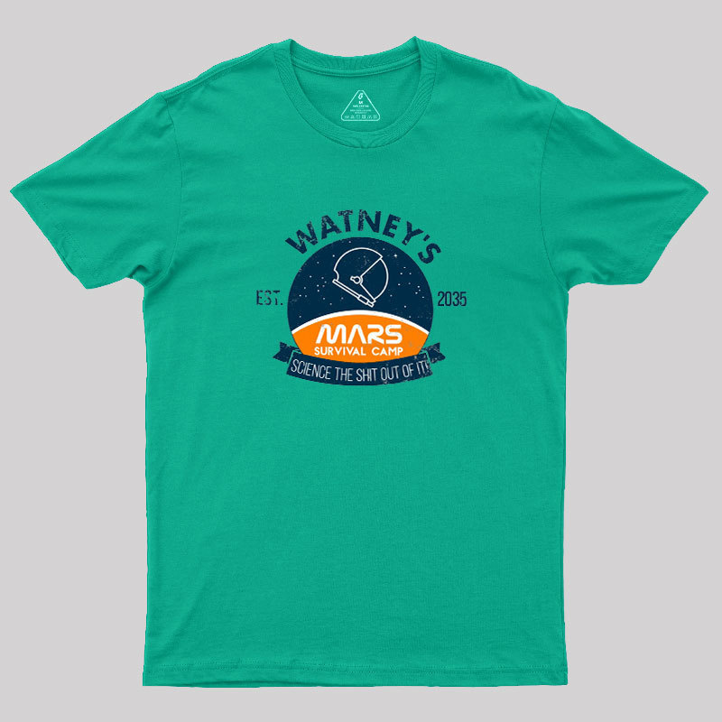 Surviving On Mars Geek T-Shirt