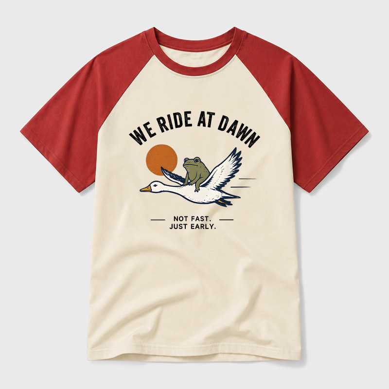 We Ride at Dawn Geek Retro Raglan T-Shirt