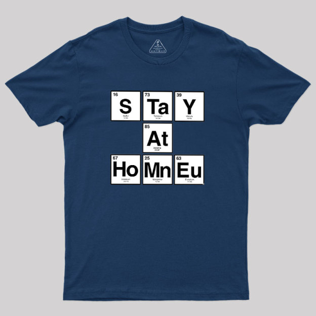 Periodic Stay-at-Home Geek T-Shirt
