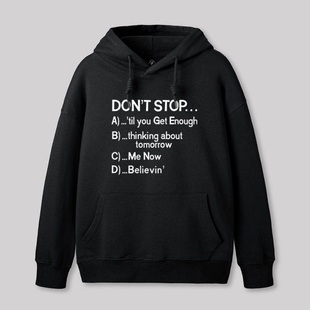 Don't Stop 80s Songs Multiple Choice Geek Hoodie
