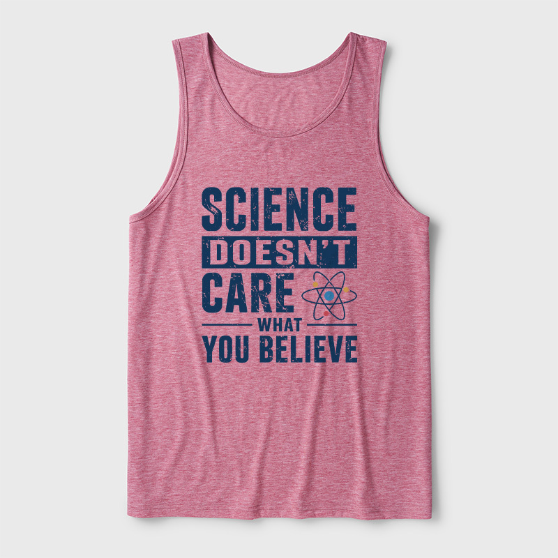 Science Doesn't Care What You Believe Ultra Soft Heather Tank