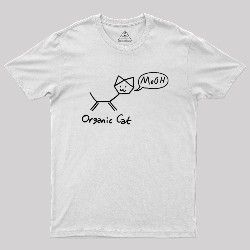 Organic Cat Funny Geek T-Shirt
