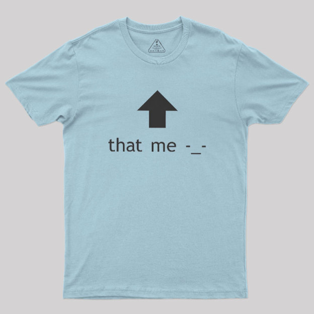 That Me Geek T-Shirt