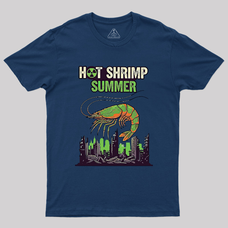 Hot Shrimp Summer Funny Radioactive Geek T-Shirt