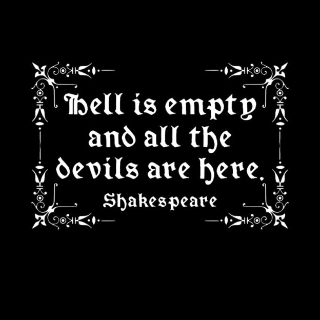 Hell Is Empty Shakespeare Geek T-Shirt
