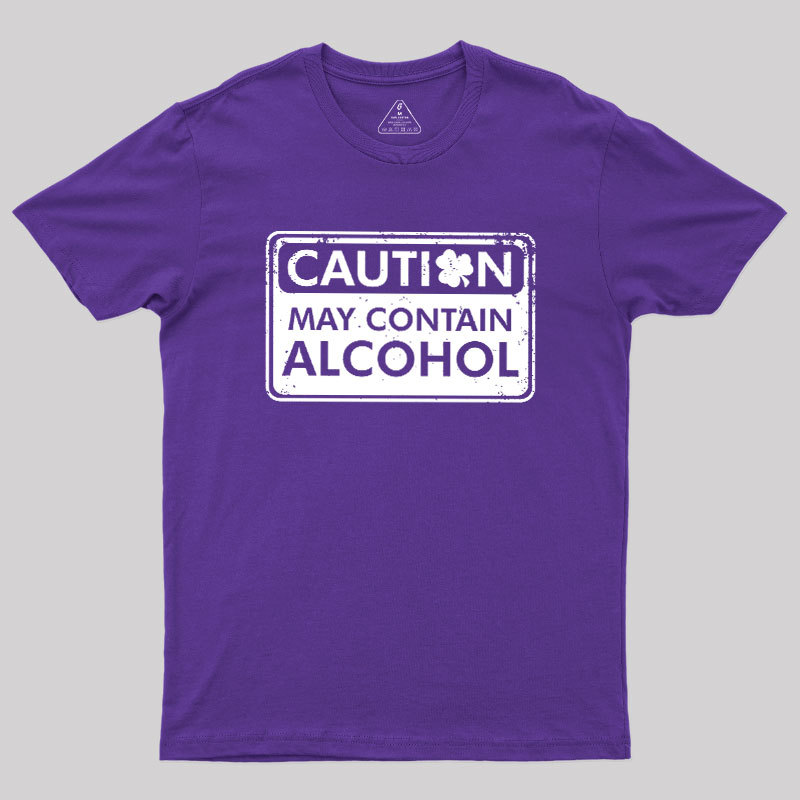 May Contain Alcohol Geek T-Shirt