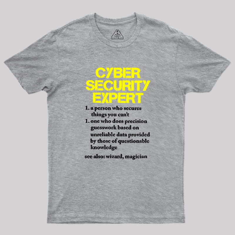 Cybersecurity Humour Geek T-Shirt