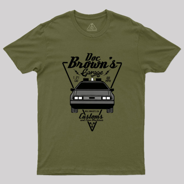 Doc Brown's Garage Customs And Time Machines Hill Valley Geek T-Shirt