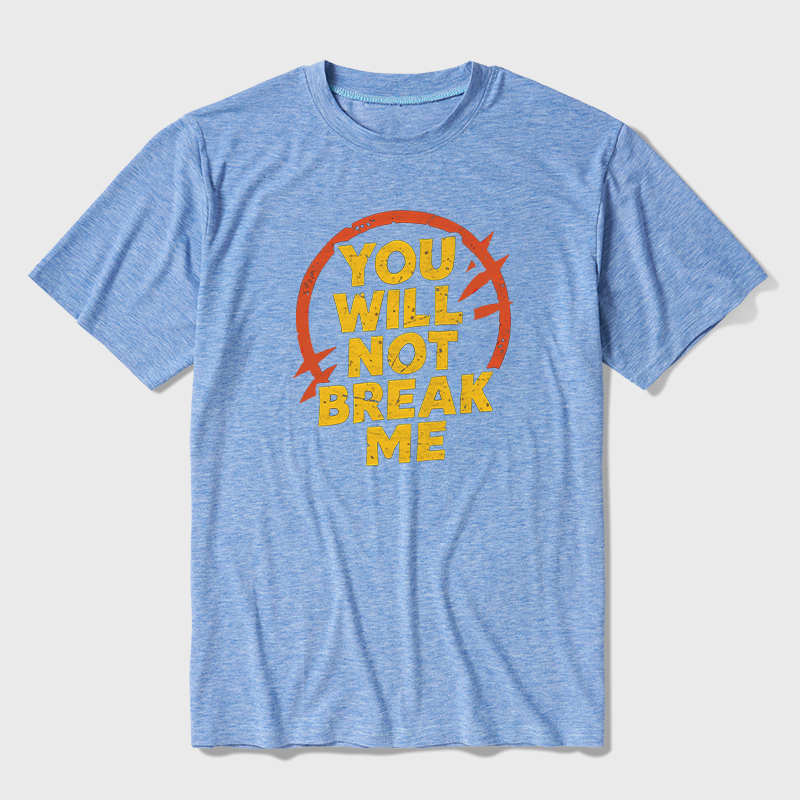 You Will Not Break Me Ultra Soft Heather Tees