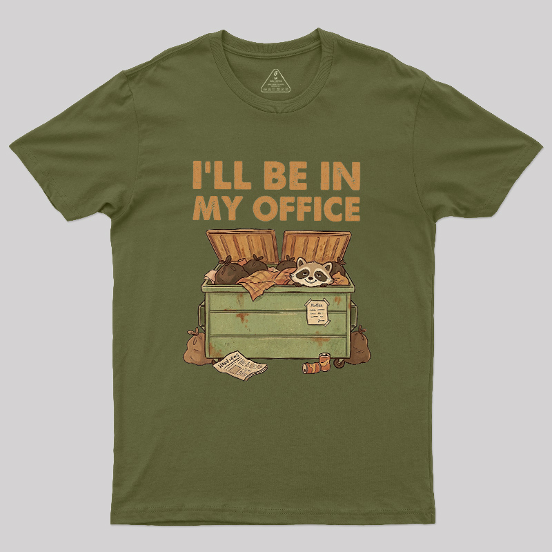Dumpster Office Geek T-Shirt