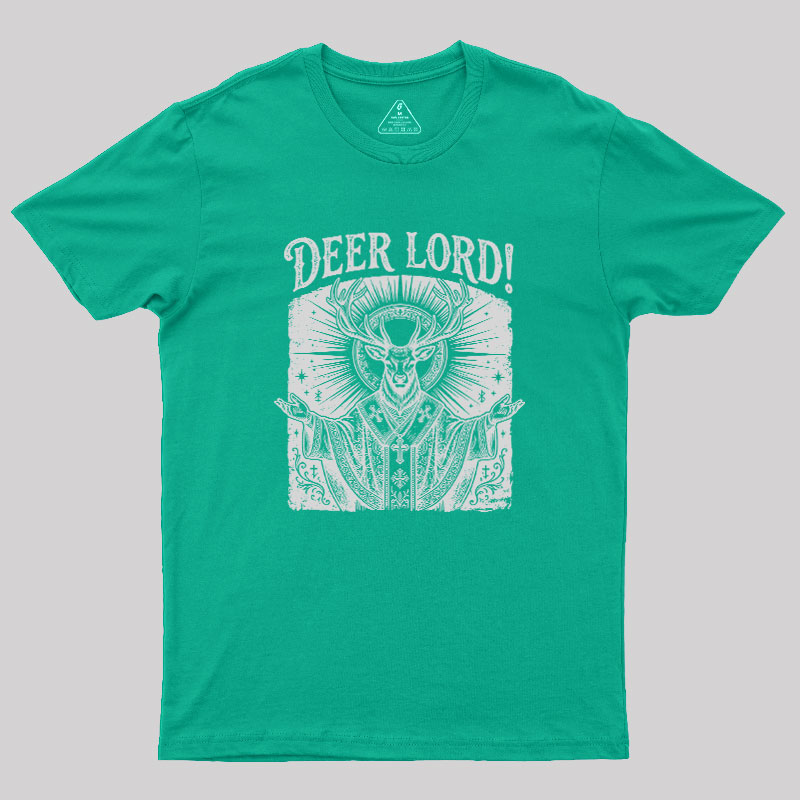 Deer Lord Geek T-Shirt