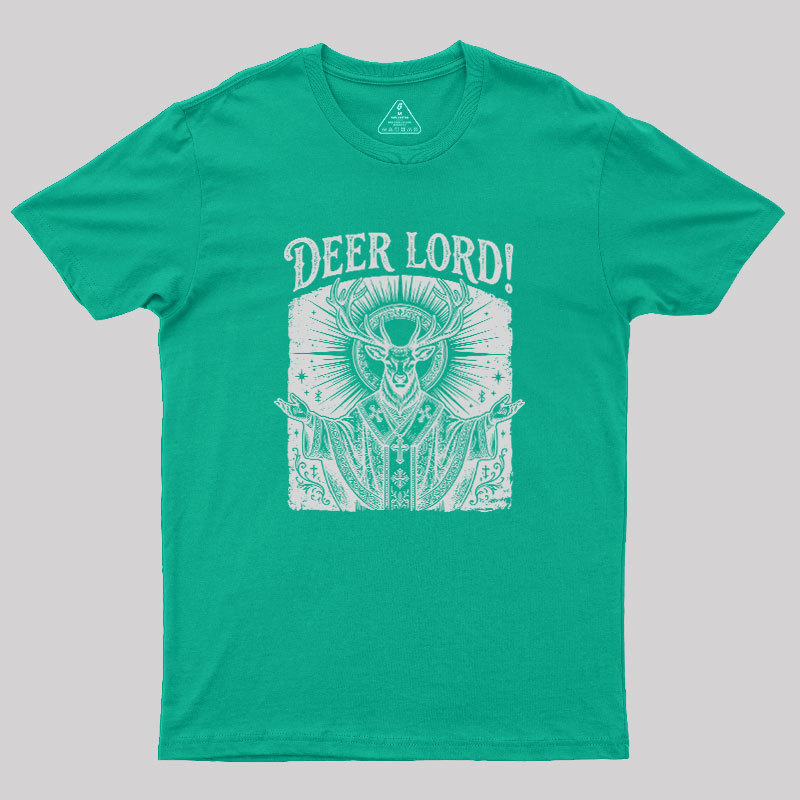 Deer Lord Geek T-Shirt