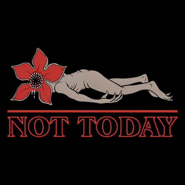 Not Today Geek T-Shirt