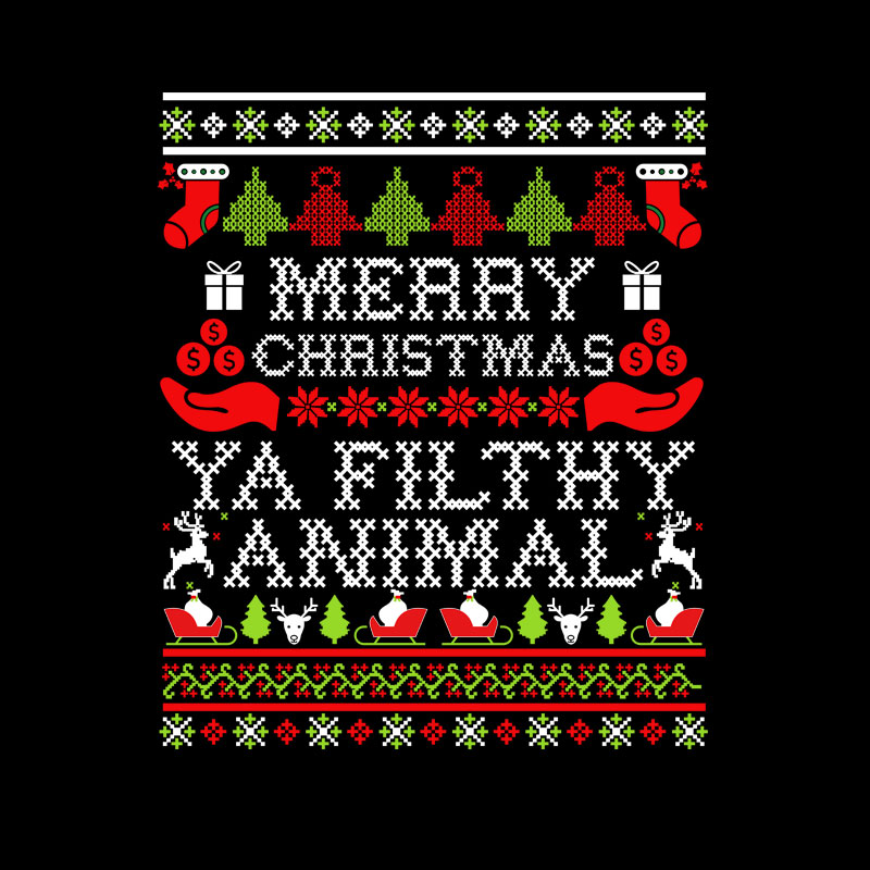 Merry Christmas Ya Filthy Animal Geek T-Shirt