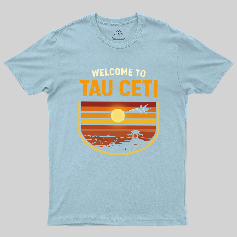 Welcome To Tau Ceti Vintage Geek T-Shirt