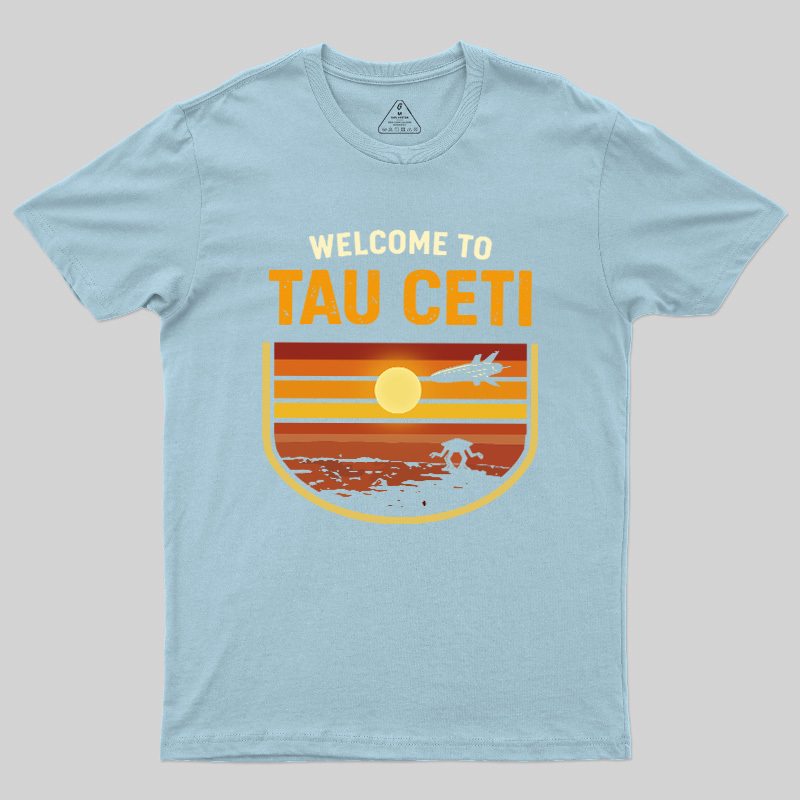 Welcome To Tau Ceti Vintage Geek T-Shirt