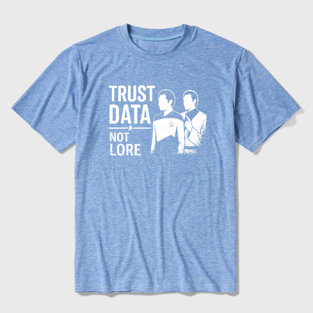 Trust Data Not Lore Ultra Soft Heather Tee