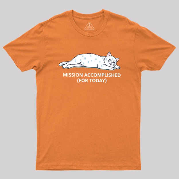 Mission Accomplished Geek T-Shirt