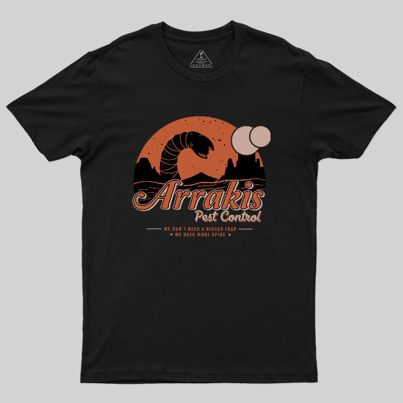 Arrakis Pest Control Geek T-Shirt