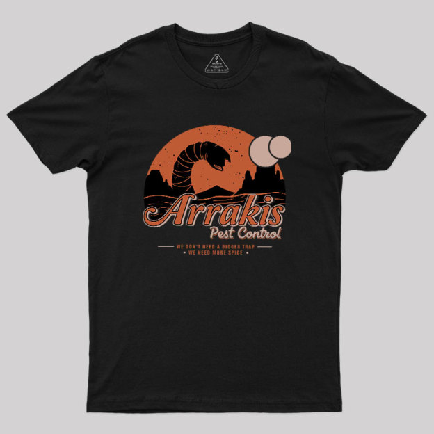 Arrakis Pest Control Geek T-Shirt