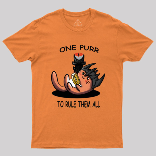 One Purr to Rule Them All Geek T-Shirt