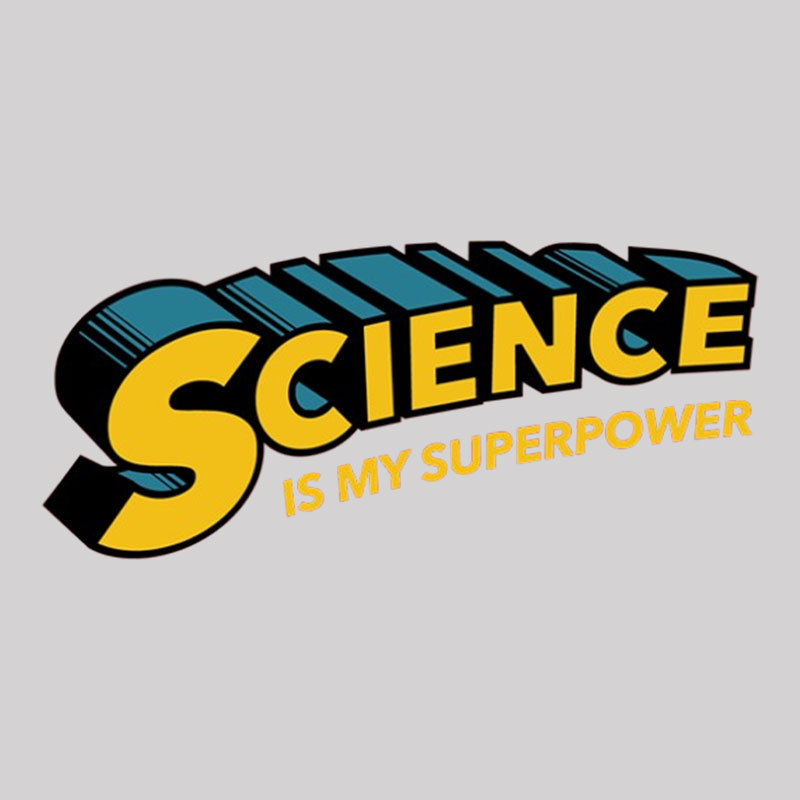 Science is Super Geek T-Shirt