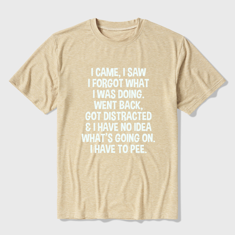 I Came I Saw I Forgot What I Was Doing Ultra Soft Heather Tees