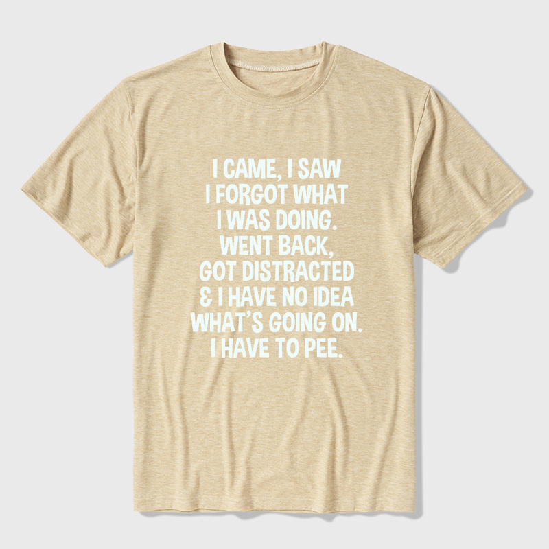 I Came I Saw I Forgot What I Was Doing Ultra Soft Heather Tees