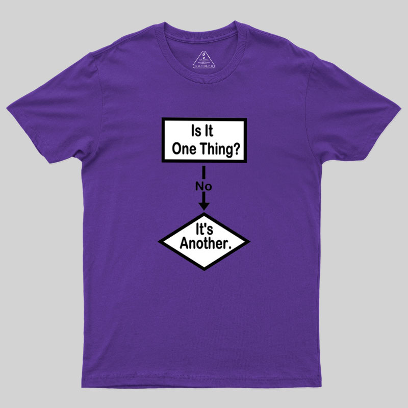 Flow Chart Of Life Geek T-Shirt