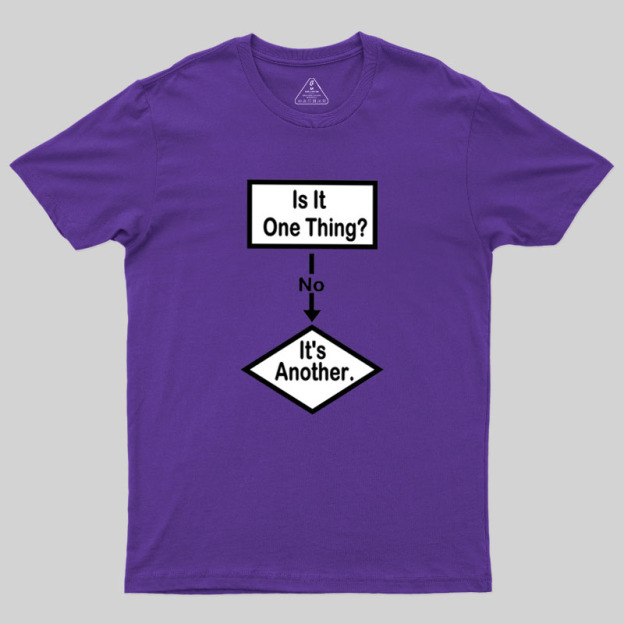 Flow Chart Of Life Geek T-Shirt
