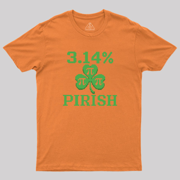 Pi-rish Humor Geek T-Shirt