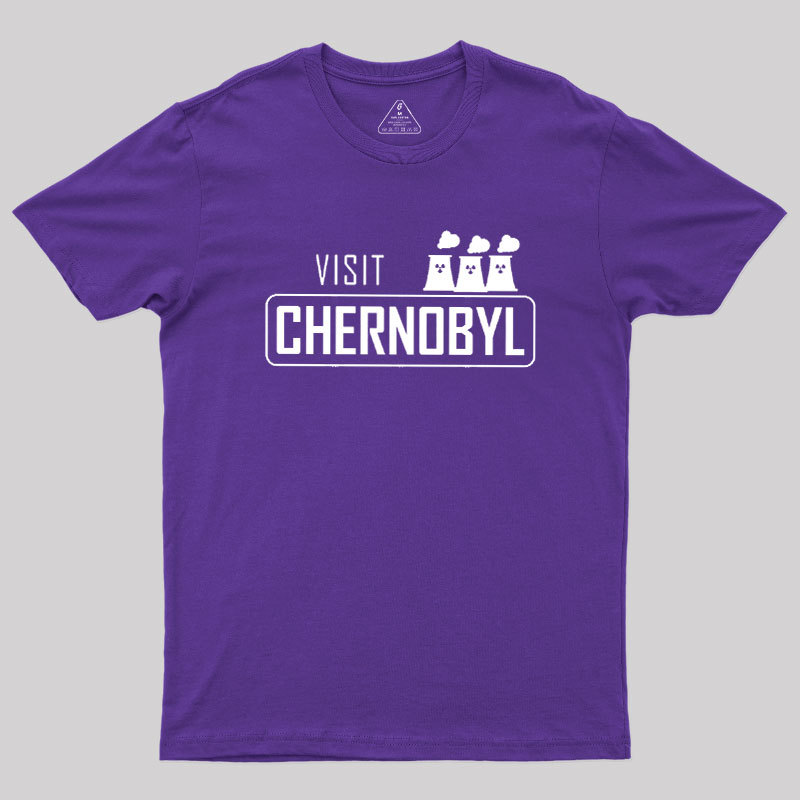 Visit Chernobyl Geek T-Shirt