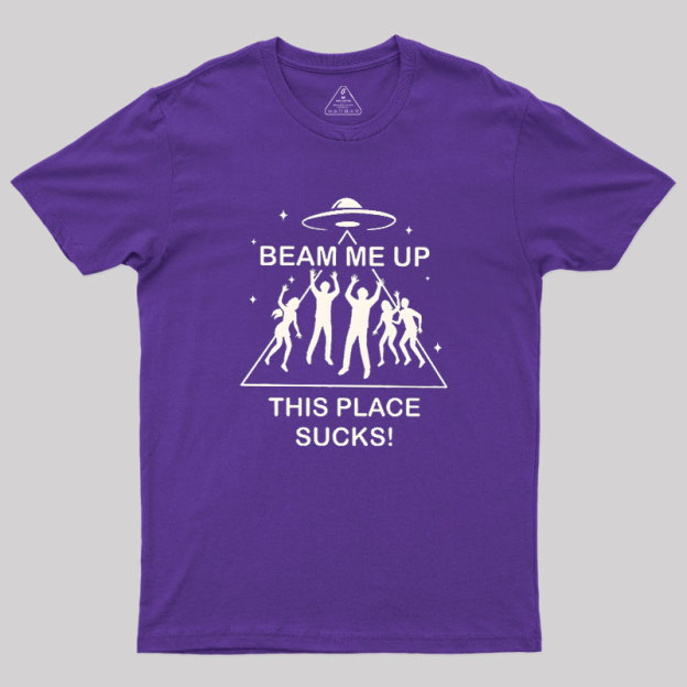 Beam Me Up Geek T-Shirt