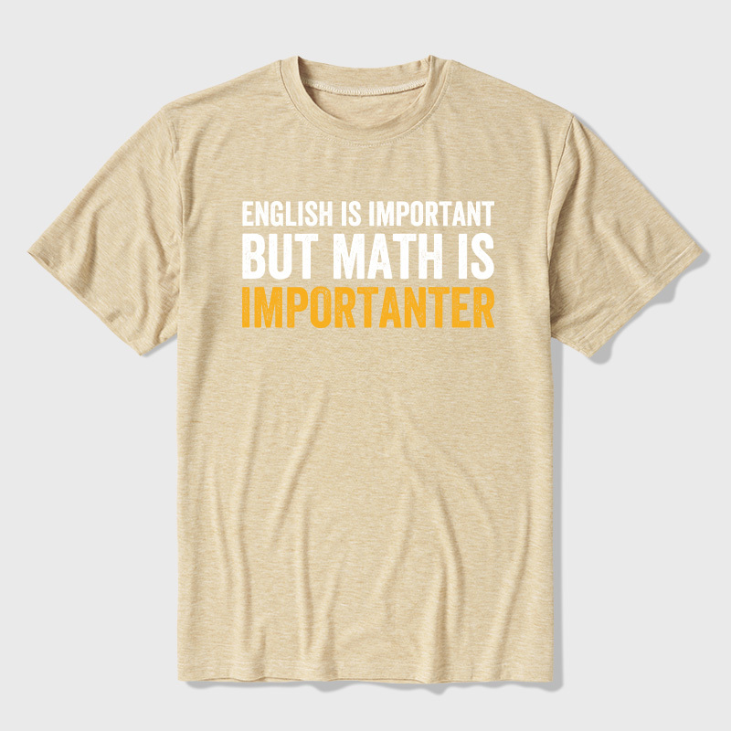 English Is Important But Math Is Importanter Ultra Soft Heather Tees