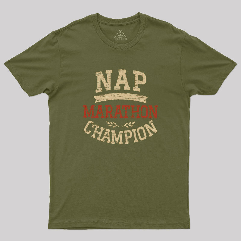 Nap Marathon Champion Geek T-Shirt
