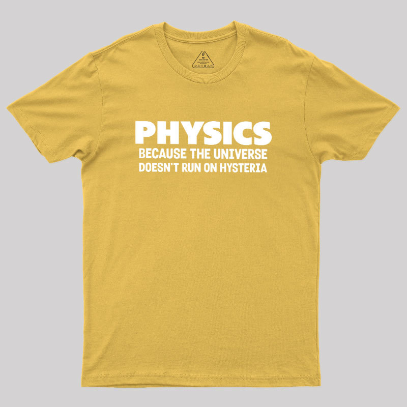 Physics Humor Geek T-Shirt