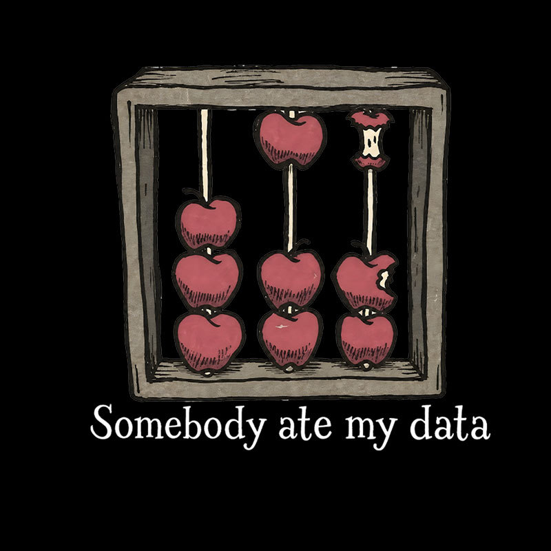 Somebody Ate My Data Geek T-Shirt