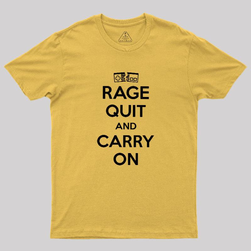 Rage Ouit Geek T-Shirt