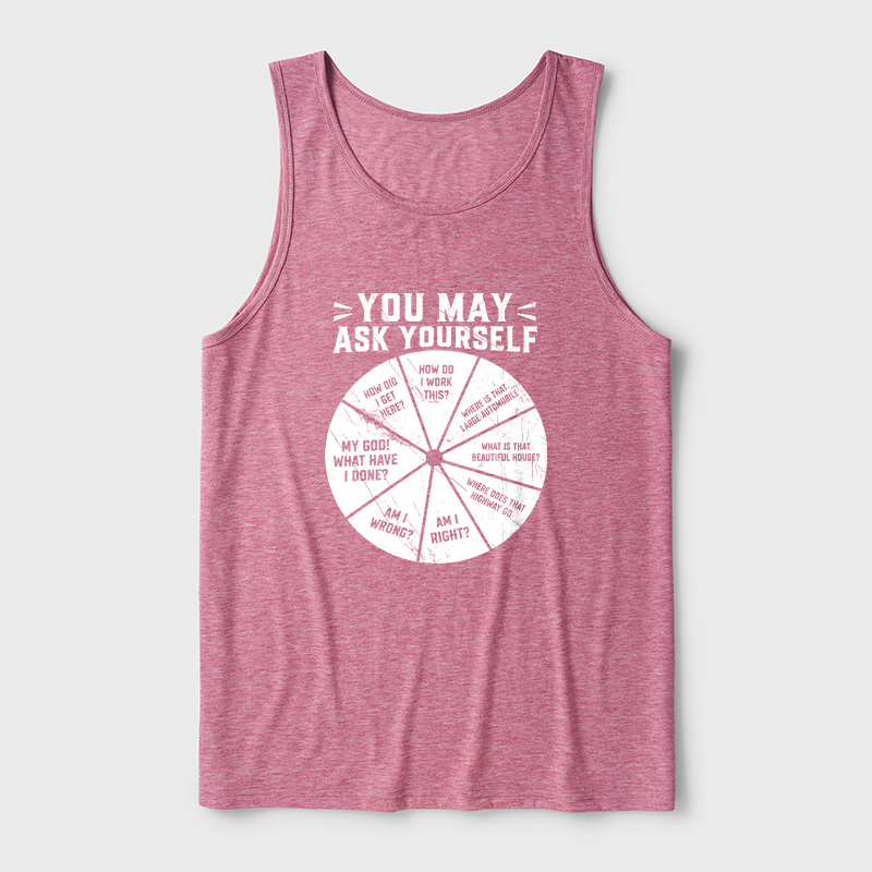 You May Ask Yourself Ultra Soft Heather Tank