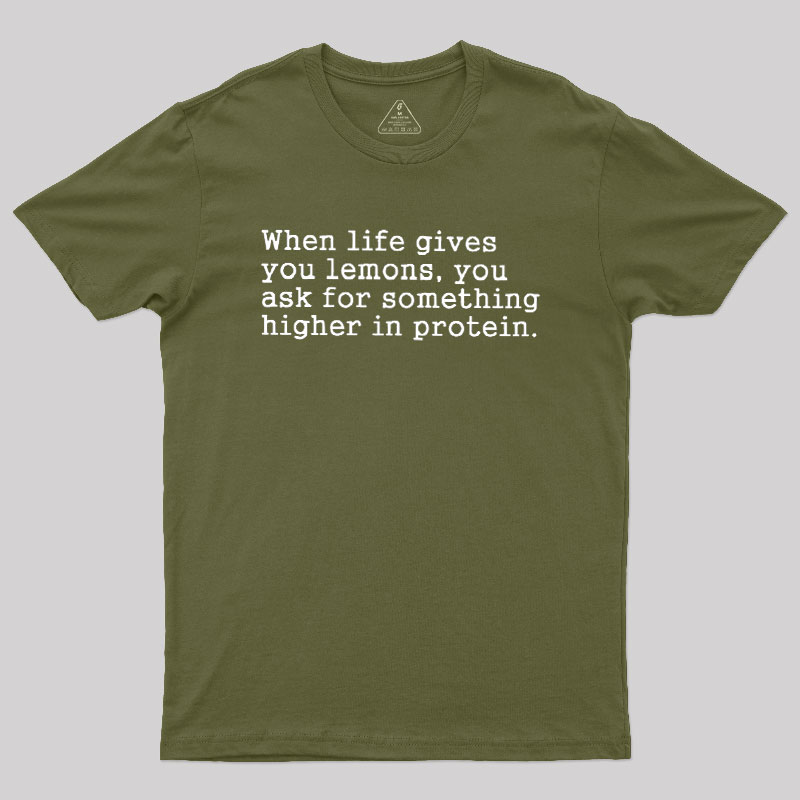 When Life Gives You Lemons Geek T-Shirt