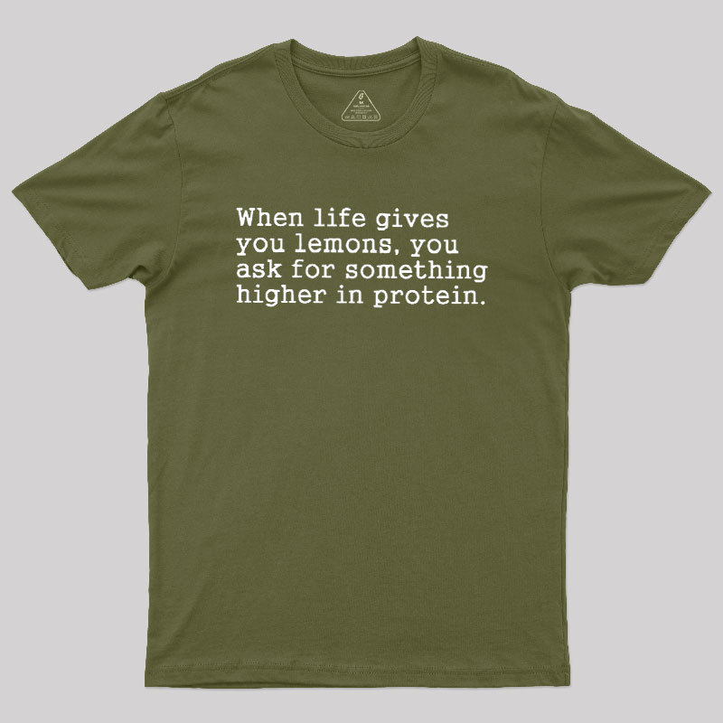 When Life Gives You Lemons Geek T-Shirt