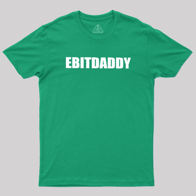 EBITDADDY Geek T-Shirt