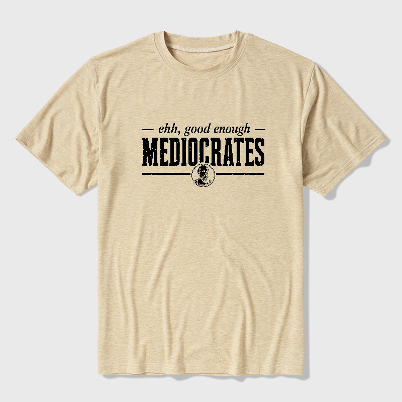 Mediocrates eh Good Enough Ultra Soft Heather Tee